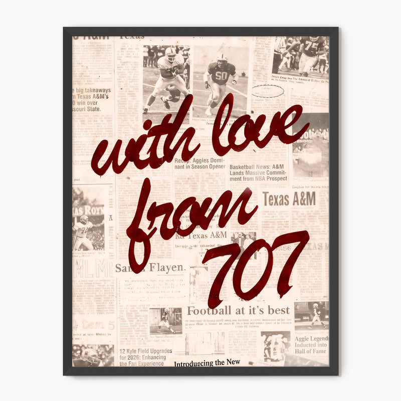 With Love from 707- Texas A&M Art