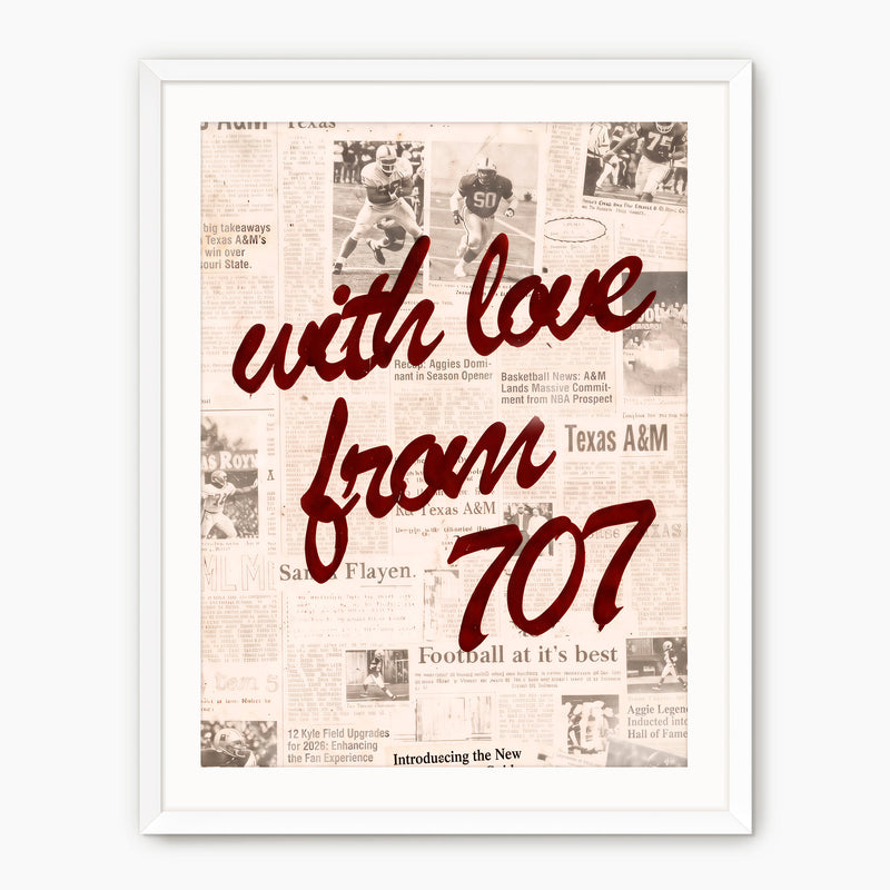 With Love from 707- Texas A&M Art